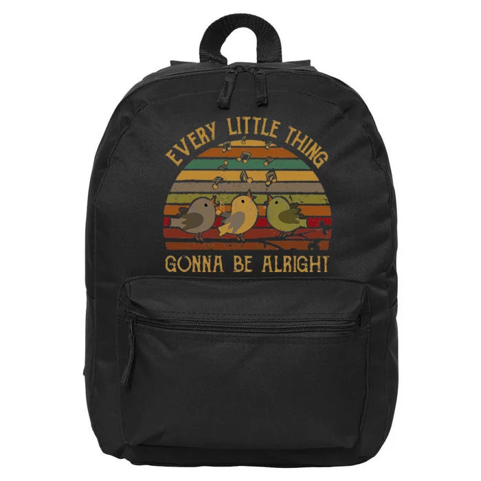 Every Little Thing Is Gonna Be Alright Birds Singing Vintage 16 in Basic Backpack