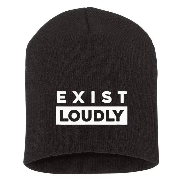 Exist Loudly Women Empowerment Rights Feminist Short Acrylic Beanie