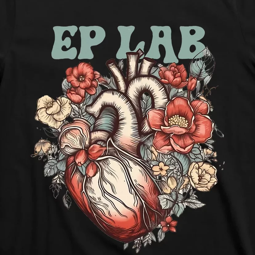 Ep Lab With Human Heart & Flowers Electrophysiology T-Shirt