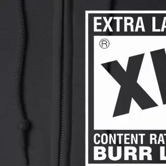 Extra Large Xl Content Rated By Burr Life Full Zip Hoodie