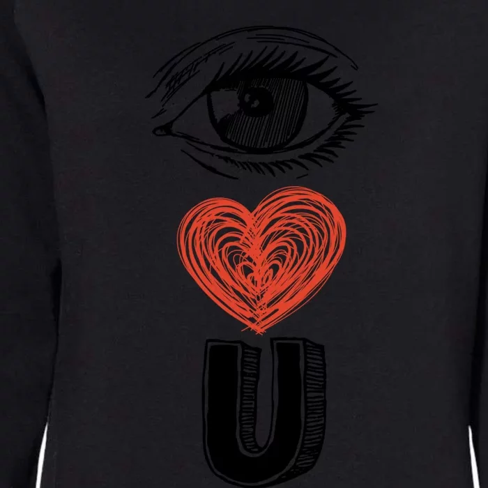 Eye Love You Gift Womens California Wash Sweatshirt