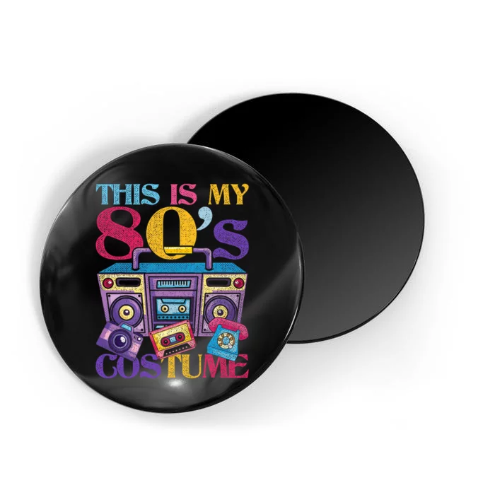 Eighties Music 1980s Generation 80s Costume Party Retro 80s Magnet