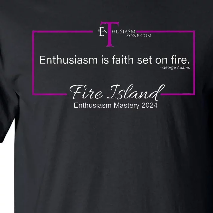 Enthusiasm Mastery 2024 Tall T-Shirt