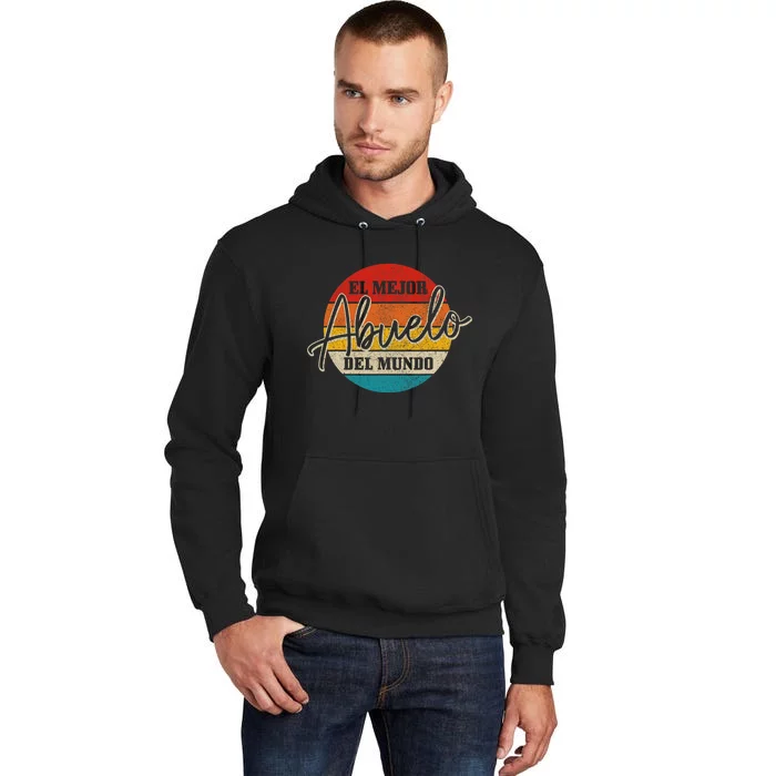 El Mejor Abuelo Del Mundo Vintage Fathers Day Dia Del Padre Tall Hoodie