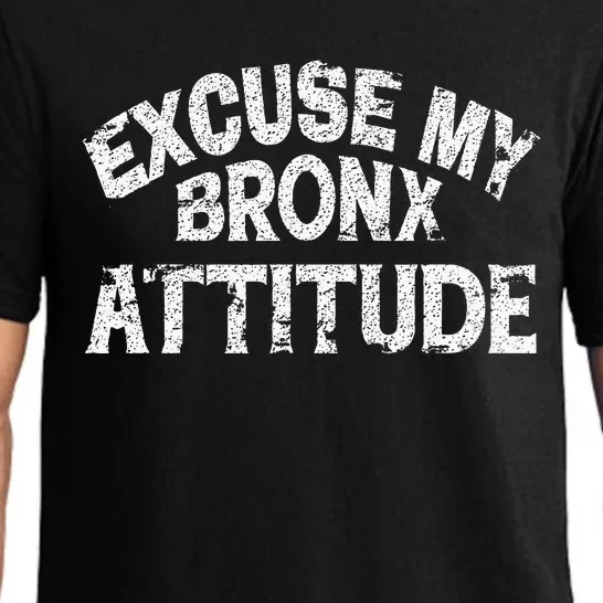 Excuse My Bronx New York Attitude Funny Ny Pajama Set