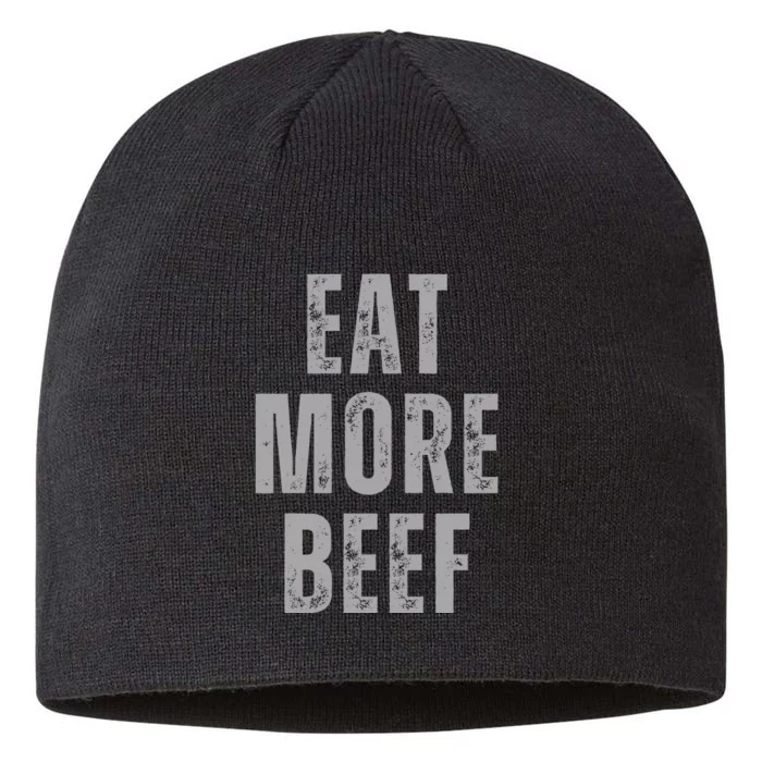 Eat More Beef Funny 8 1/2in Sustainable Knit Beanie