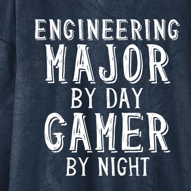 Engineering Major By Day Gamer By Night Student Engineer Gift Hooded Wearable Blanket