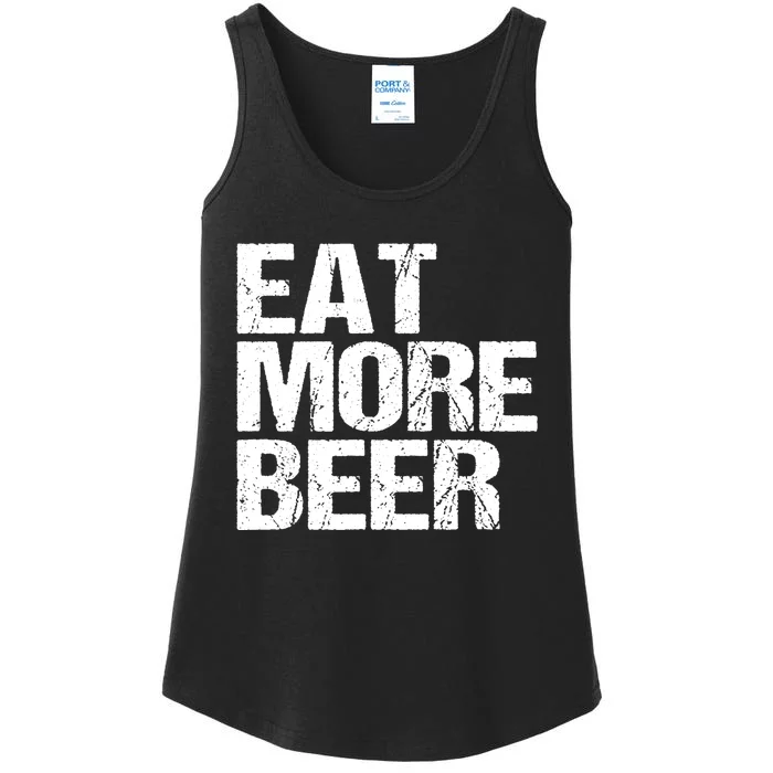 Eat More Beer |Funny Drinking Alcoholic Humor Pun Tee Ladies Essential Tank