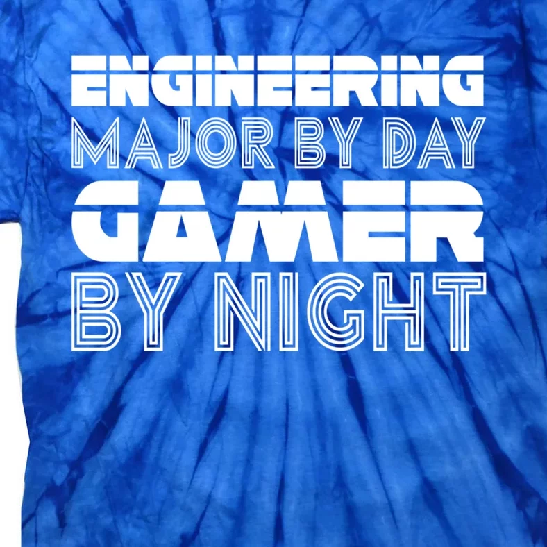 Engineering Major By Day Gamer Student Engineer Video Games Funny Gift Tie-Dye T-Shirt