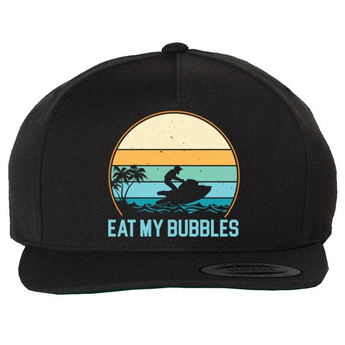 Eat My Bubbles Jet Skiing Water Scooter Watercraft Gift Wool Snapback Cap