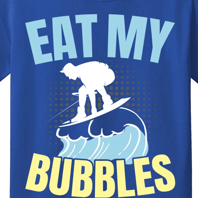 Eat My Bubbles Water Sport Water Ski Water Skiing Gift Kids T-Shirt