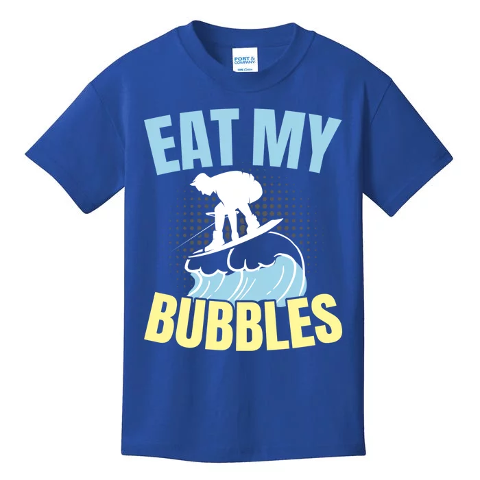 Eat My Bubbles Water Sport Water Ski Water Skiing Gift Kids T-Shirt