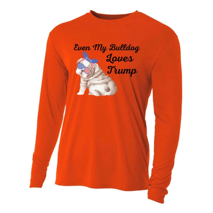 Even My Bulldog Dog Loves Trump The Felon 2024 Us Election Cute Gift Cooling Performance Long Sleeve Crew