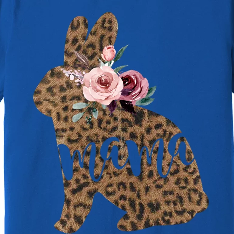 Easter Mama Bunny Floral Leopard Print Meaningful Gift Premium T-Shirt