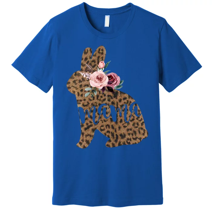 Easter Mama Bunny Floral Leopard Print Meaningful Gift Premium T-Shirt