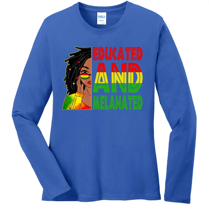 Educated Melanated Black Teacher Black History Juneteenth Gift Ladies Long Sleeve Shirt