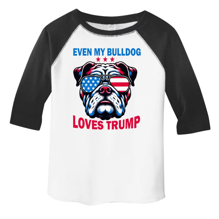 Even My Bulldog Loves Trump Trump Supporter Dog Lover Toddler Fine Jersey T-Shirt