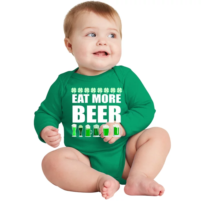 Eat More Beer St. Patrick's Day Irish Clover Green Beer Baby Long Sleeve Bodysuit