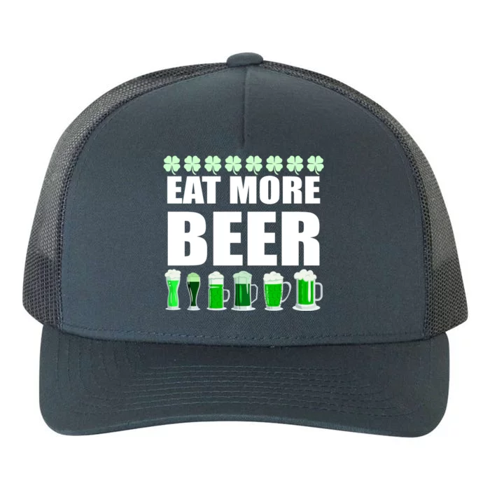 Eat More Beer St. Patrick's Day Irish Clover Green Beer Yupoong Adult 5-Panel Trucker Hat