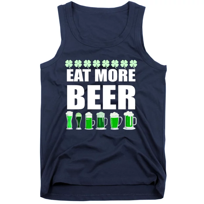 Eat More Beer St. Patrick's Day Irish Clover Green Beer Tank Top