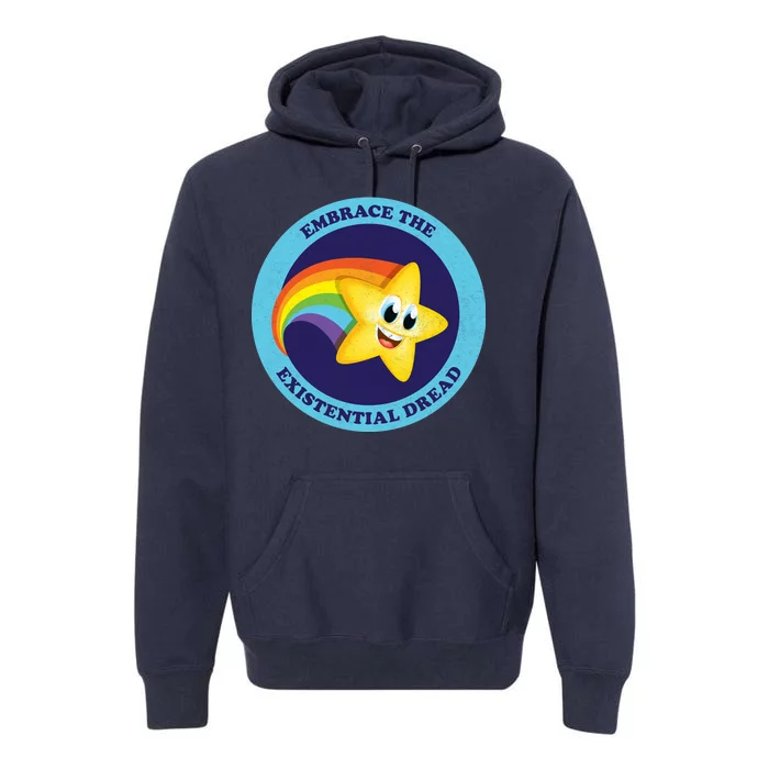 Embrace The Existential Dread Premium Hoodie