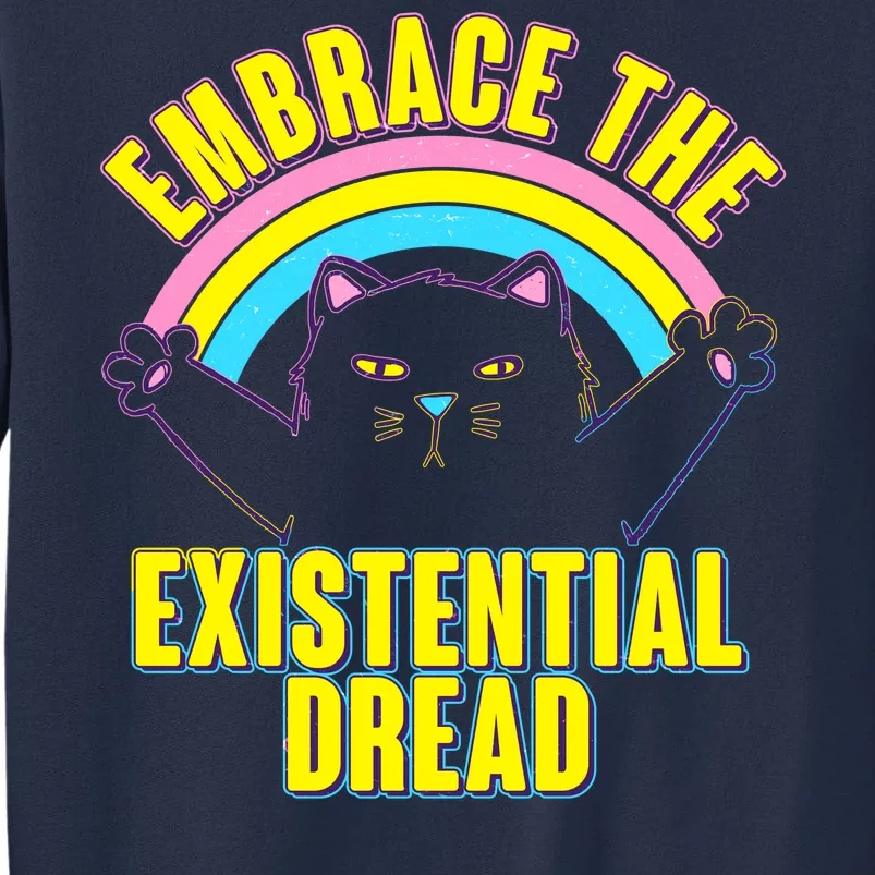 Embrace The Existential Dread Cat Sweatshirt