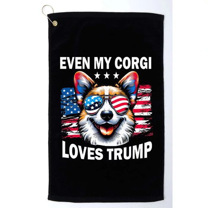 Even My Corgi Loves Trump Trump Supporter Platinum Collection Golf Towel