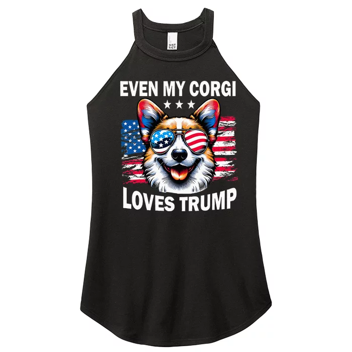 Even My Corgi Loves Trump Trump Supporter Women’s Perfect Tri Rocker Tank