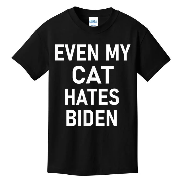 Even My Cat Hates Biden Funny Jokes Kids T-Shirt