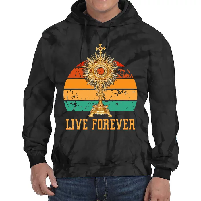 Eucharist Monstrance Catholic Church Lives That Forever Tie Dye Hoodie