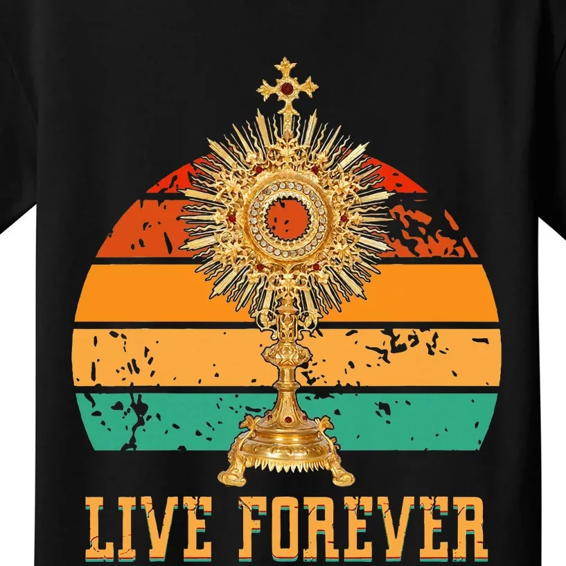 Eucharist Monstrance Catholic Church Lives That Forever Kids T-Shirt