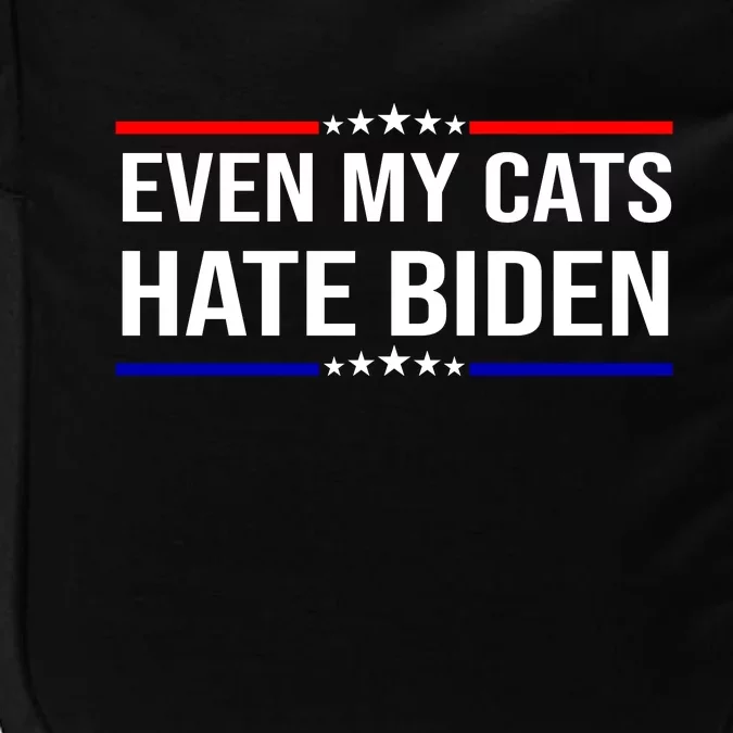 Even My Cats Hate Biden Funny Anti Biden FJB Impact Tech Backpack