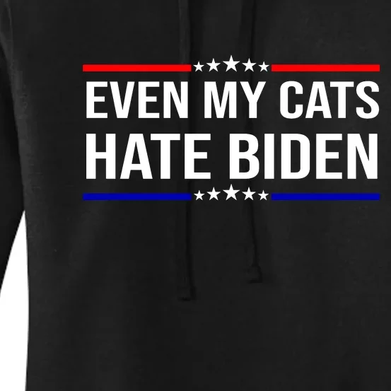 Even My Cats Hate Biden Funny Anti Biden FJB Women's Pullover Hoodie