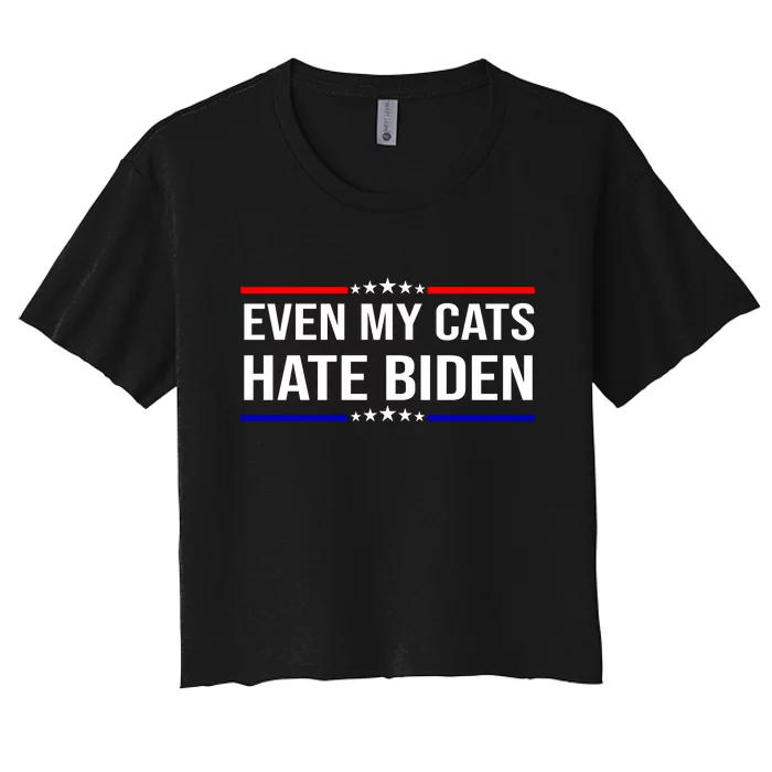 Even My Cats Hate Biden Funny Anti Biden FJB Women's Crop Top Tee