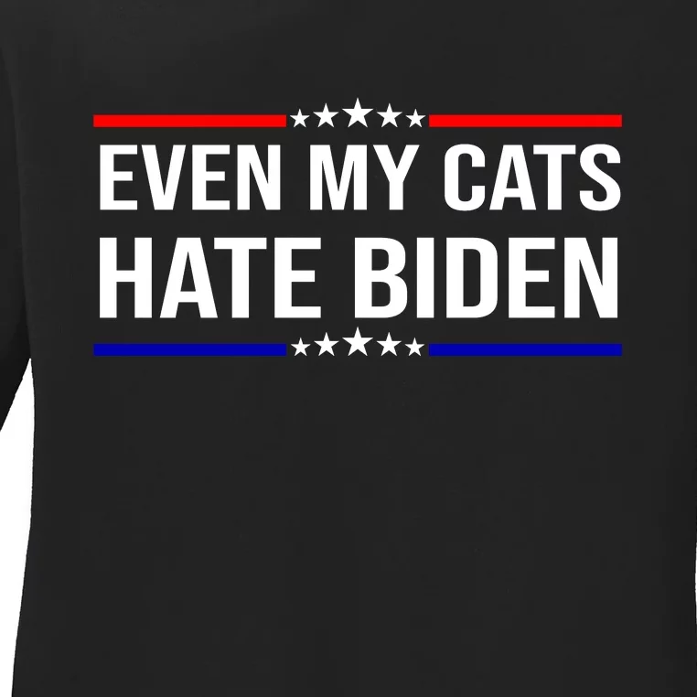 Even My Cats Hate Biden Funny Anti Biden FJB Ladies Long Sleeve Shirt