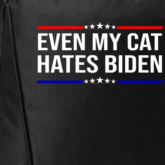 Even My Cat Hates Biden Funny Anti Biden FJB City Backpack