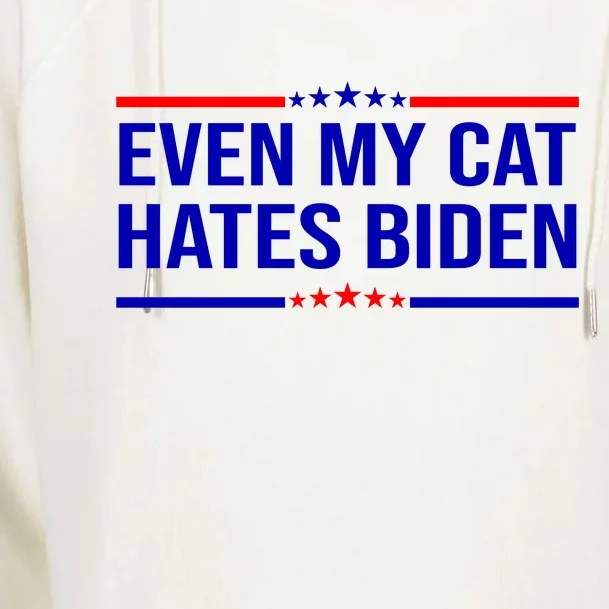 Even My Cat Hates Biden Funny Anti Biden FJB Womens Funnel Neck Pullover Hood