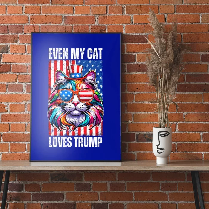 Even My Cat Loves Trump Usa Flag Election Trump Support Gift Poster