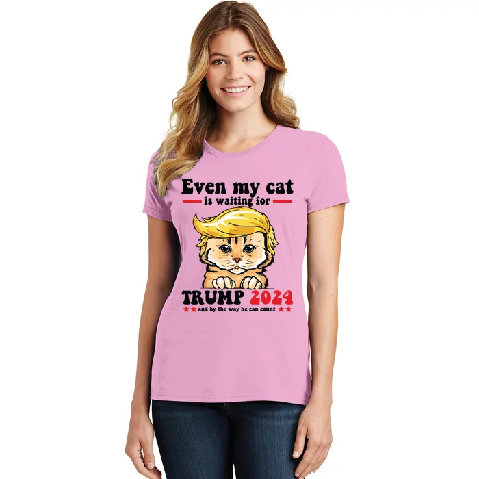 Even My Cat Is Waiting For Trump 2024 Women's T-Shirt