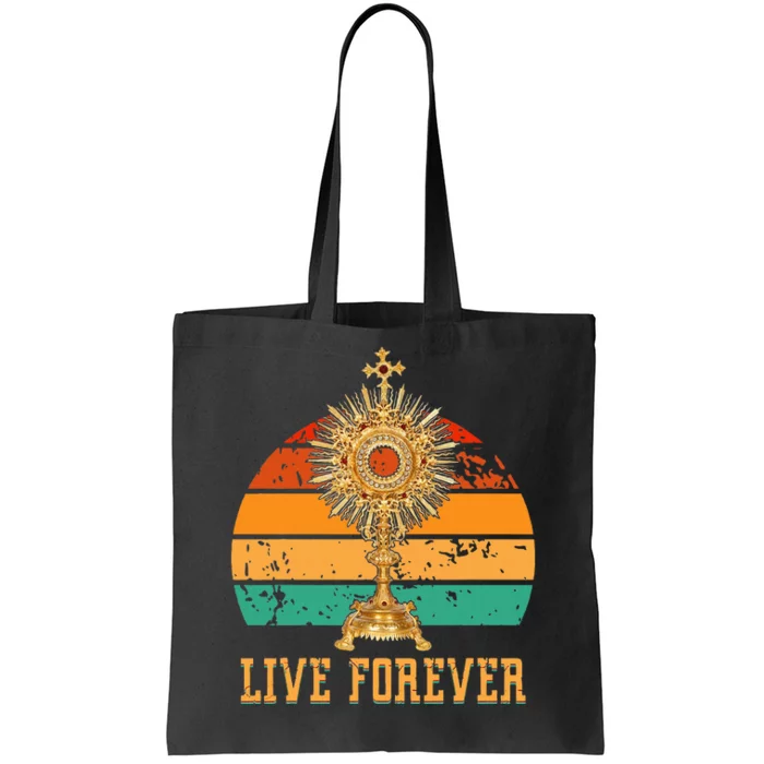 Eucharist Monstrance Catholic Church Lives That Forever Tote Bag