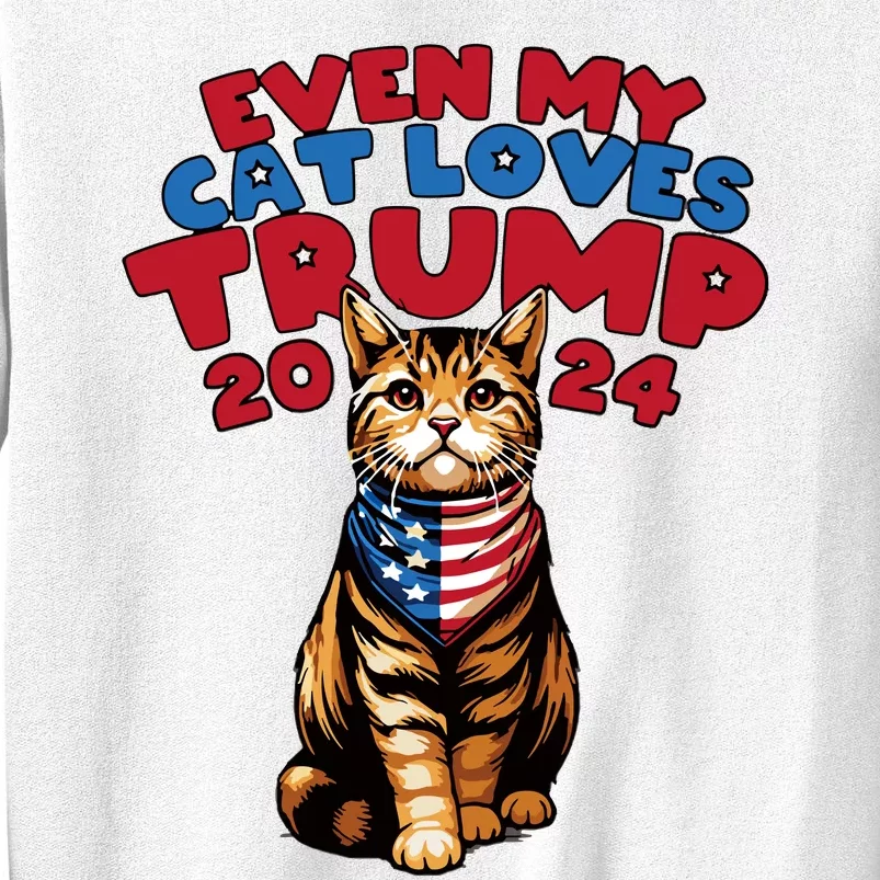 Even My Cat Loves Trump 2024 Sweatshirt