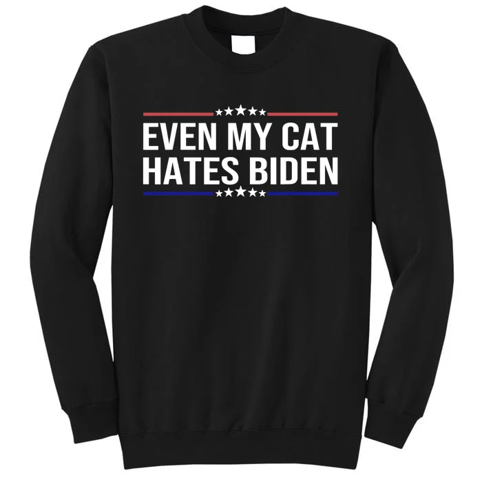 Even My Cat Hates Biden Funny Anti Biden Apparel Sweatshirt