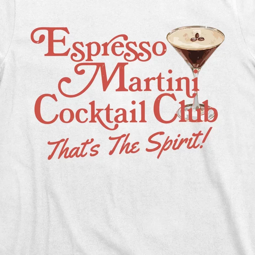 Espresso Martini Cocktail Club T-Shirt