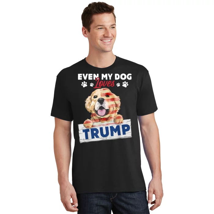 Even My Dog Loves Trump Usa Flag Election Trump Support T-Shirt