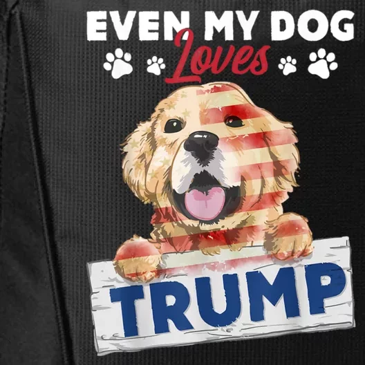 Even My Dog Loves Trump Usa Flag Election Trump Support City Backpack