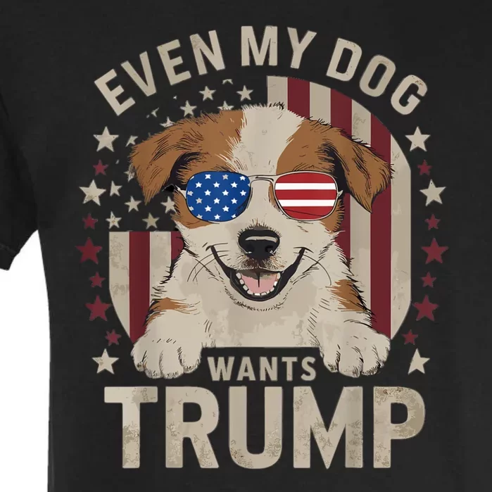 Even My Dog Loves Trump Usa Flag Election Trump Support Garment-Dyed Heavyweight T-Shirt