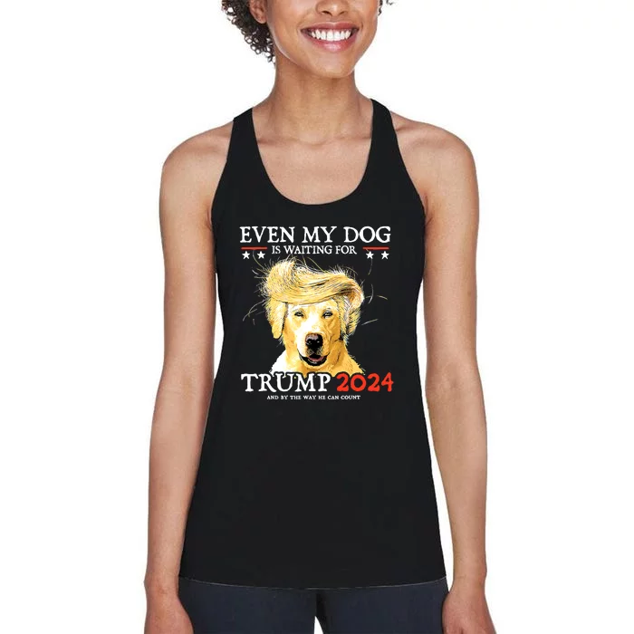 Even My Dog Is Waiting For Trump 2024 Women's Racerback Tank