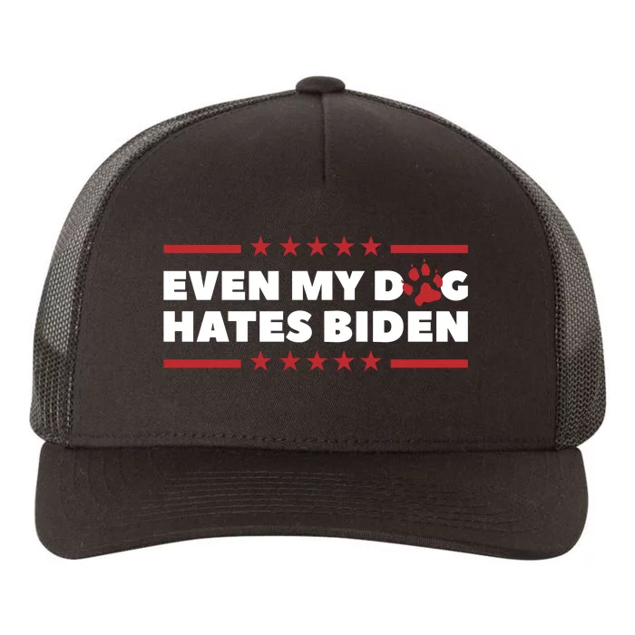 Even My Dog Hates Biden Yupoong Adult 5-Panel Trucker Hat