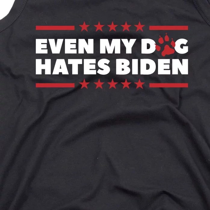 Even My Dog Hates Biden Tank Top