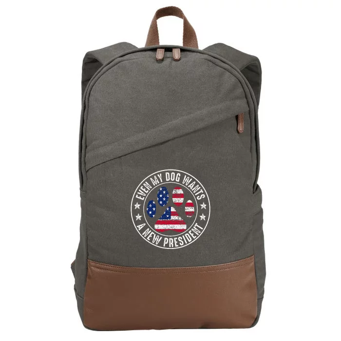 Even My Dog Wants A New President Dog Paw Cotton Canvas Backpack